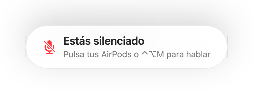 El aviso «Estás silenciado» en la parte inferior de la pantalla