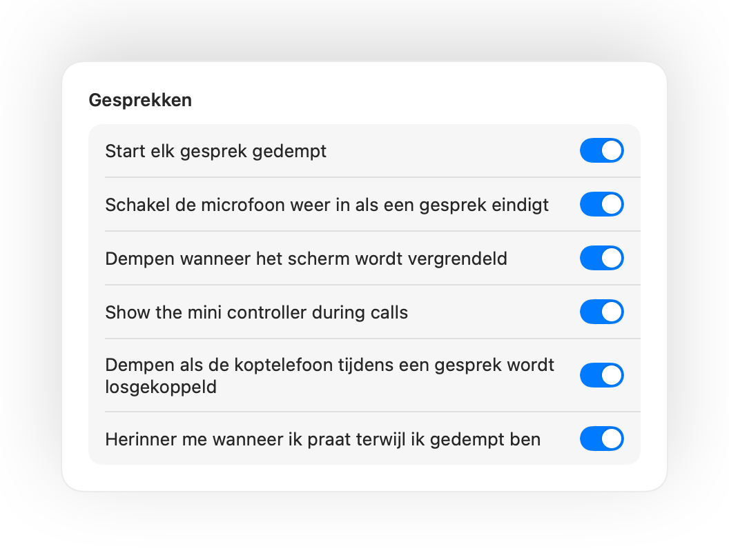 Muffle-instellingen voor het gedempt starten van gesprekken en andere automatiseringen