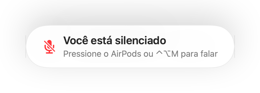O aviso “Você está silenciado” na parte inferior da tela